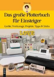 Cover von Das große Plotterbuch für Einsteiger