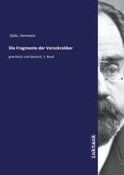 Cover von Die Fragmente der Vorsokratiker