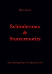 Cover von Schindermax und Stutzermoritz