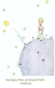 Cover von Der kleine Prinz auf Asteroid B612 - Notizbuch