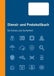 Cover von Dienst- und Protokollbuch für Schutz und Sicherheit