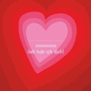 Cover von Sooooooo lieb hab ich dich! - Illustriert von Adrienne Barman