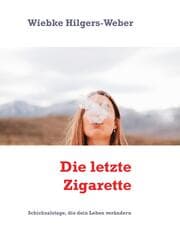 Cover von Die letzte Zigarette