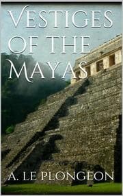 Cover von Vestiges of the Mayas