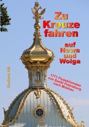 Cover von Zu Kreuze fahren auf Newa und Wolga