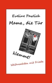 Cover von Mama, die Tür klemmt!