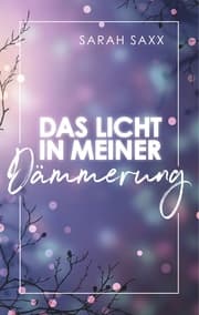 Cover von Das Licht in meiner Dämmerung