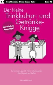 Cover von Der kleine Trinkkultur- und Getränke-Knigge 2100