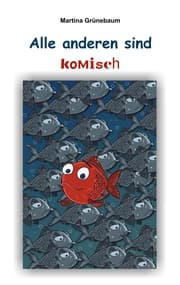 Cover von Alle anderen sind komisch