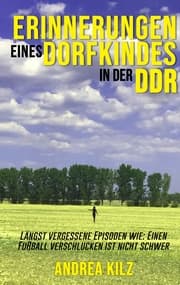 Cover von Erinnerungen eines Dorfkindes in der DDR