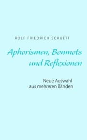 Cover von Aphorismen, Bonmots und Reflexionen