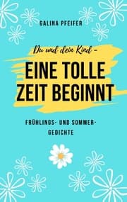 Cover von Du und dein Kind - eine tolle Zeit beginnt