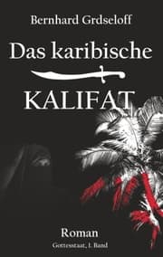 Cover von Das karibische Kalifat