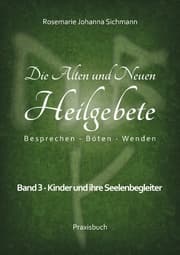 Cover von Die Alten und Neuen Heilgebete