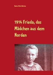 Cover von 1914 Frieda, das Mädchen aus dem Norden