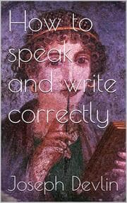 Cover von How to Speak and Write Correctly