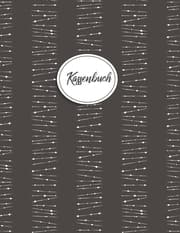 Cover von Kassenbuch zum Eintragen - Finanzen im Überblick behalten und Kontrolle über Einnahmen und Ausgaben bewahren - Buchhaltung leicht gemacht
