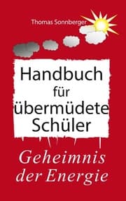 Cover von Handbuch für übermüdete Schüler