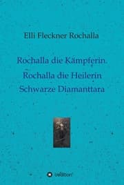 Cover von Rochalla die Kämpferin. Rochalla die Heilerin