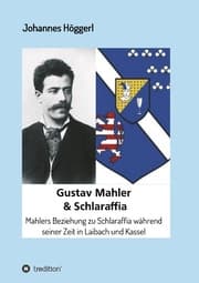 Cover von Gustav Mahler & Schlaraffia