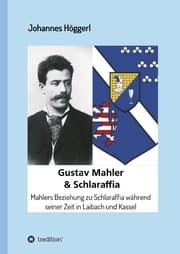Cover von Gustav Mahler & Schlaraffia