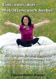 Cover von Eins, zwei, drei - Matratzencoach herbei