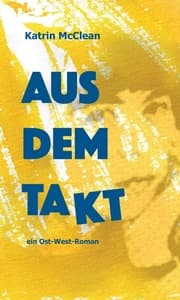 Cover von Aus dem Takt - ein Ost-West-Roman
