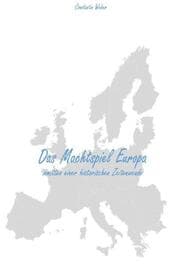 Cover von Das Machtspiel Europa