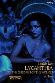Cover von LYCANTHIA OR THE CHILDREN OF THE WOLVES