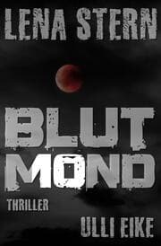 Cover von Lena Stern: Blutmond