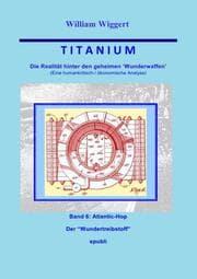 Cover von Titanium - Die Realität hinter den geheimen Wunderwaffen