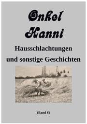 Cover von Onkel Hanni, Band 6