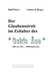 Cover von Der Glaubensstreit im Äon des 'Ossiris'
