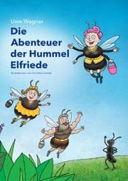 Cover von Die Abenteuer der Hummel Elfriede