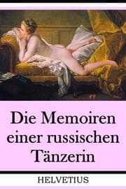 Cover von Die Memoiren einer russischen Tänzerin