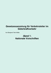 Cover von Gesetzessammlung für Verkehrsleiter im Güterkraftverkehr Band 1