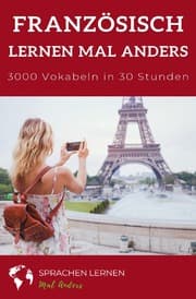 Cover von Französisch lernen mal anders - 3000 Vokabeln in 30 Stunden