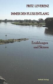 Cover von Immer den Fluss entlang