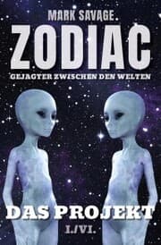Cover von Zodiac - Gejagter zwischen den Welten I: Das Projekt