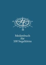 Cover von Meilenbuch für 100 Segeltörns