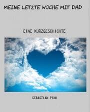 Cover von Meine letzte Woche mit Dad
