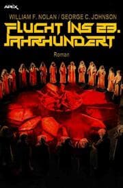 Cover von FLUCHT INS 23. JAHRHUNDERT
