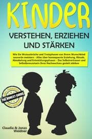 Cover von Kinder verstehen, erziehen und stärken