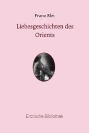 Cover von Liebesgeschichten des Orients