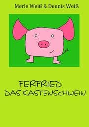 Cover von Ferfried, das Kastenschwein