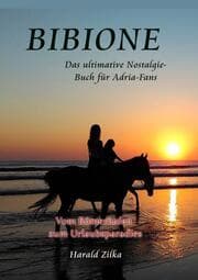 Cover von BIBIONE - Vom Römerlager zum Ferienparadies (Sonderausgabe)