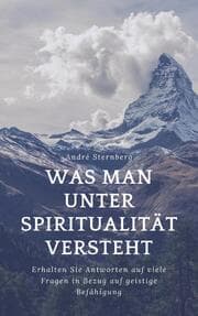 Cover von Was man unter Spiritualität versteht