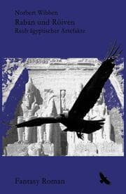 Cover von Raban und Röiven Raub ägyptischer Artefakte