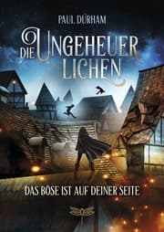 Cover von Die Ungeheuerlichen - Das Böse ist auf deiner Seite