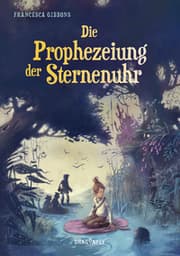 Cover von Die Prophezeiung der Sternenuhr